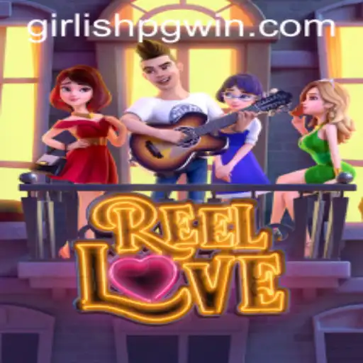 Descubra o Mundo Fascinante de ReelLove: Um Mergulho no Girlishpg